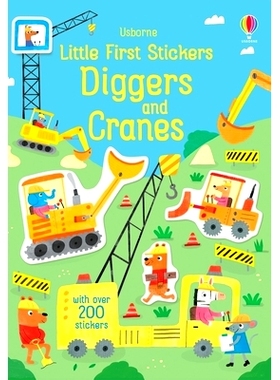 预订 Little First Stickers Diggers and Cranes: 9781805070986