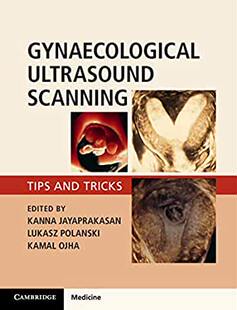 【预订】Gynaecological Ultrasound Scanning: Tips and Tricks