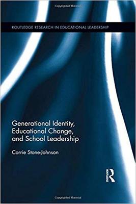 【预售】Generational Identity, Educational Change, and School Leadership