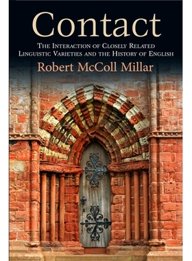 预订 Contact: The Interaction of Closely Related Linguistic Varieties and the History of English 接触：密切相关语言变体