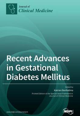 [预订]Recent Advances in Gestational Diabetes Mellitus 9783036513942