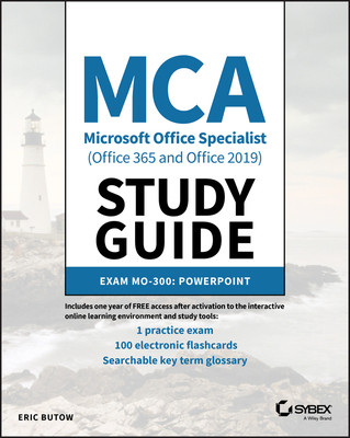 【预订】Mca Microsoft® Office Specialist (Office 365 And Office 2019) Study Guide Powerpoint A 9781119718468