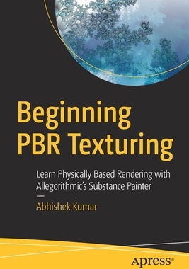 【预订】Beginning PBR Texturing