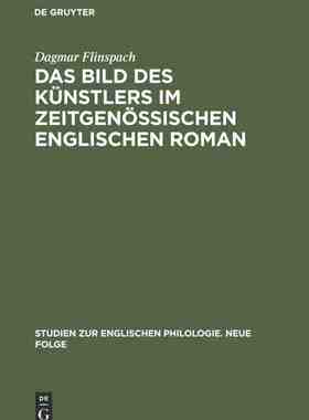 【预订】Das Bild des Künstlers im zeitgenössischen englischen Roman 9783484450332