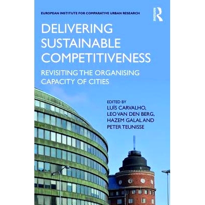 预订 Delivering Sustainable Competitiveness: Revisiting the organising capacity of cities 提供可持续的竞争力：重新审视城