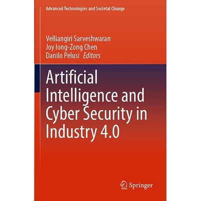 预订 Artificial Intelligence and Cyber Security in Industry 4.0 工业4.0的人工智能与网络安全 9789819921171