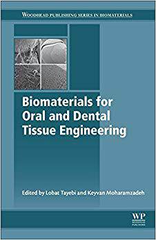 【预售】Biomaterials for Oral and Dental Tissue Engineering