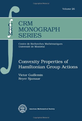 【预售】Convexity Properties of Hamiltonian Group Actions