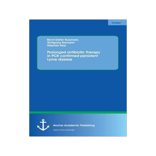 [预订]Prolonged antibiotic therapy in PCR confirmed persistent Lyme disease 9783954892419
