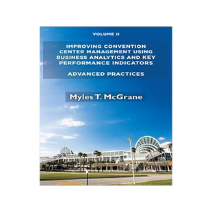 [预订]Improving Convention Center Management Using Bus Ana: Advanc 9781952538063