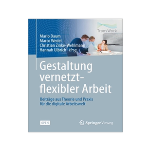预订 Gestaltung vernetzt-flexibler Arbeit