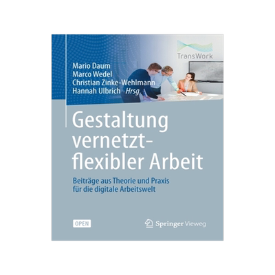 预订 Gestaltung vernetzt-flexibler Arbeit