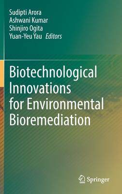 [预订]Biotechnological Innovations for Environmental Bioremediation 9789811690006