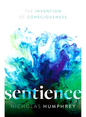 预订 Sentience: The Invention of Consciousness 感觉性：意识的发明: 9780198858546