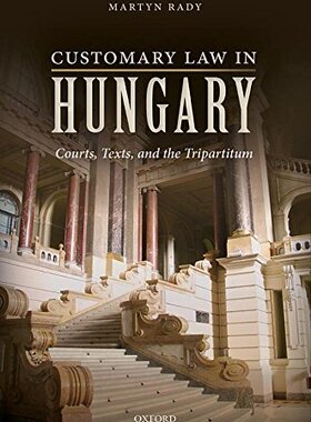【预订】Customary Law in Hungary