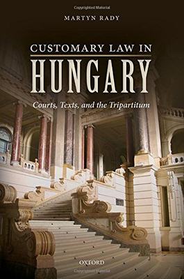 【预订】Customary Law in Hungary