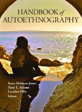【预订】Handbook of Autoethnography