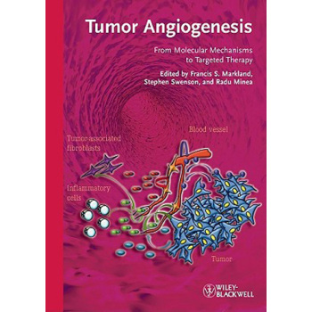 【预订】Tumor Angiogenesis - from Molecular Mechanisms to Targeted Therapy