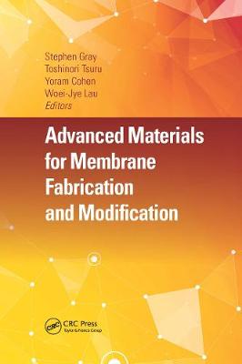 【预订】Advanced Materials for Membrane Fabrication and Modification