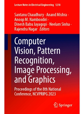 预订 Computer Vision, Pattern Recognition, Image Processing, and Graphics: Proceedings of the 8th National Conference, N