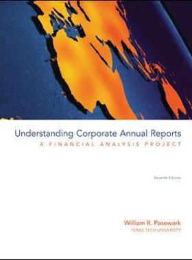 [预订]Understanding Corporate Annual Reports: A Financial Analysis Project 9780073526935
