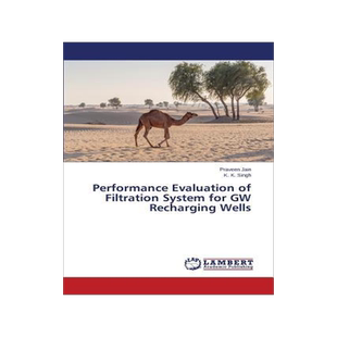 [预订]Performance Evaluation of Filtration System for GW Recharging Wells 9783659709661