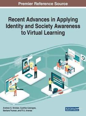【预订】Recent Advances in Applying Identity and Society Awareness to Virtual Learning