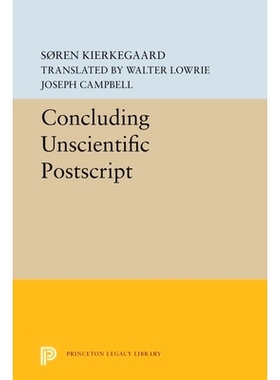 预订 Concluding Unscientific Postscript 结论不科学的附言: 9780691656533