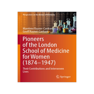 [预订]Pioneers of the London School of Medicine for Women (1874-1947)