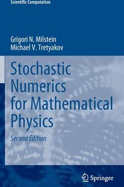 [预订]Stochastic Numerics for Mathematical Physics 9783030820398