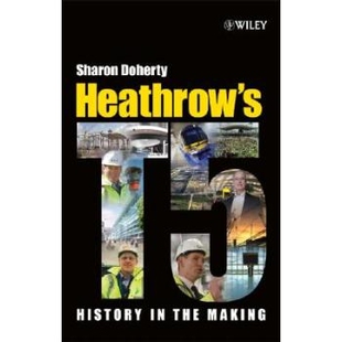 预订 Heathrow’S Terminal 5 - History In The Making 希思罗机场候机楼 5 - 建造历史: 9780470754351