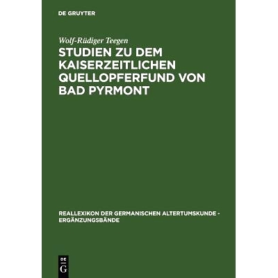 预订 Studien zu dem kaiserzeitlichen Quellopferfund von Bad Pyrmont: 9783110166002