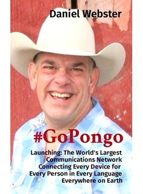 预订 #GoPongo: Launching: The World’s Largest Communications Network Connecting Every Device for Every Person in Every
