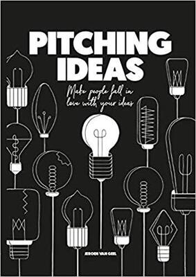 【预售】Pitching Ideas: Make People Fall in Love with Your Ideas