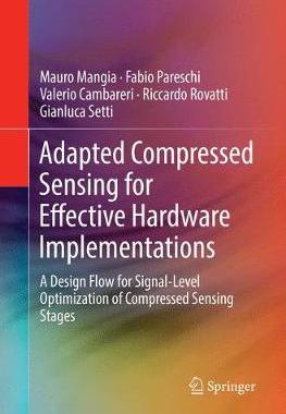 【预订】Adapted Compressed Sensing for Effective Hardware Implementations