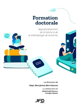 预订 Formation doctorale: Approfondissement de la théorie et de la méthodologie de recherche: 9782897991418
