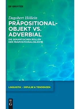 预订 Präpositionalobjekt vs. Adverbial: Die semantischen Rollen der Präpositionalobjekte 介词对象与状语:介词对象的语义