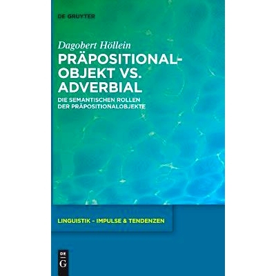 预订 Präpositionalobjekt vs. Adverbial: Die semantischen Rollen der Präpositionalobjekte 介词对象与状语:介词对象的语义