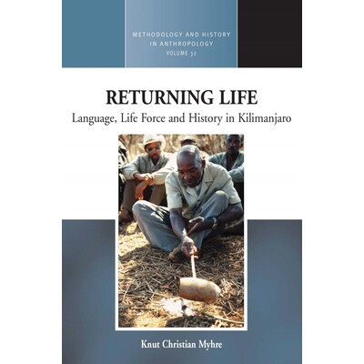 预订 Returning Life Language, Life Force and History in Kilimanjaro 9781785336652