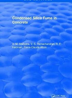 [预订]Condensed Silica Fume in Concrete 9781315891743