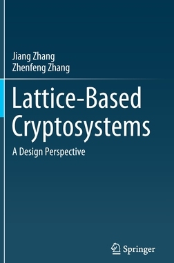 【预订】Lattice-Based Cryptosystems