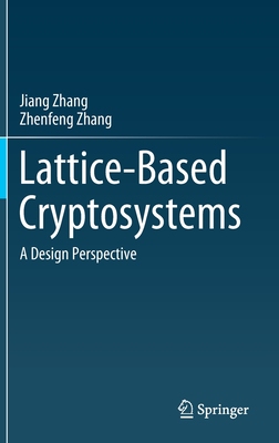【预订】Lattice-Based Cryptosystems