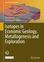 [预订]Isotopes in Economic Geology, Metallogenesis and Exploration