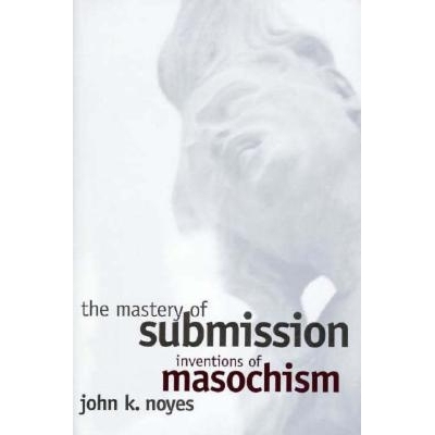 预订 The Mastery of Submission: The Case of the Flemish Adolescent Pupils Learning German: 9780801433450