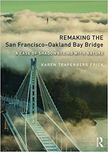 the Remaking San Francisco–Oakland Bridge Bay 预售