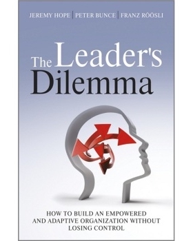 预订 The Leader’S Dilemma - How To Build An Empowered And Adaptive Organization Without Losing Control *的困境：如何保