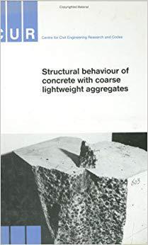 【预售】Structural Behaviour of Concrete with Coarse Lightweight Aggregates