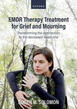 [预订]EMDR Therapy Treatment for Grief and Mourning 9780198881360