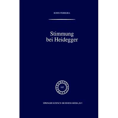 预订 Stimmung bei Heidegger: Das Phänomen der Stimmung im Kontext von Heideggers Existenzialanalyse des Daseins: 978940