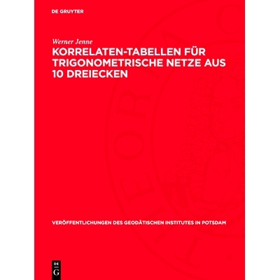 预订 Korrelaten-Tabellen für trigonometrische Netze aus 10 Dreiecken: 9783112730423